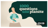 1000 questions une planète  (balados)