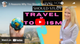 5 Reasons Why You Should Take a Travel & Tourism Course TODAY!