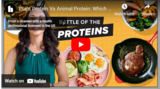 Plant and Animal Protein: Which is Better?