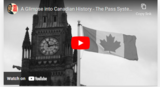 A Glimpse into Canadian History- The Pass System