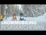 Wonderland | Snowmobiling in Hudson Bay, Saskatchewan