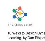 10 Ways to Design Dynamic Assignments for Authentic Learning.pdf