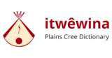 itwêwina Plains Cree dictionary