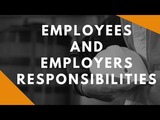 Health and safety responsibilities