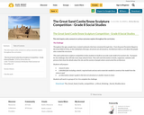 The Great Sand Castle/Snow Sculpture Competition - Grade 8 Social Studies