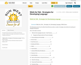 Walk the Talk - Strategies for Developing Language