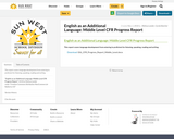 English as an Additional Language: Middle Level CFR Progress Report