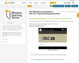 DLC Blended Learning Math 2 - Unit 1.12 - Equal and Unequal Numbers