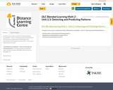 DLC Blended Learning Math 2 - Unit 2.3: Detecting and Predicting Patterns