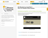 DLC Blended Learning Math 2 - Unit 3.12: Doubles & Near Doubles