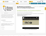DLC Blended Learning Math 3 - Unit 1.2: Creating Increasing Patterns