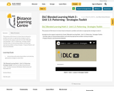 DLC Blended Learning Math 3 - Unit 1.5: Patterning - Strategies Toolkit