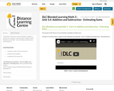 DLC Blended Learning Math 3 - Unit 3.4: Addition and Subtraction - Estimating Sums