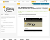 DLC Blended Learning Math 3 - Unit 7.5: Multiplication and Division: Division as Grouping
