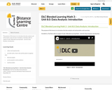 DLC Blended Learning Math 3 - Unit 8.0: Data Analysis: Introduction
