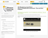 DLC Blended Learning Math 4 - Unit 3.9: Multiplication and Division - Pose and Solve Problems