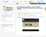 DLC Blended Learning Math 7 - Unit 3.7: Fractions, Decimals and Percents - Relating Fractions, Decimals and Percents