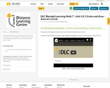 DLC Blended Learning Math 7 - Unit 4.5: Circles and Area - Area of a Circle