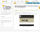 DLC Blended Learning Math 8 - Unit 5.2: Percent, Ratio and Rate - Calculating Percents