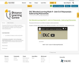 DLC Blended Learning Math 9 - Unit 5.4: Polynomials - Subtracting Polynomials