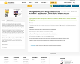 Using the Volcaroo Program to Record Children’s Books  and Convey Voice and Character