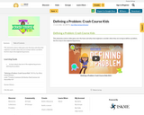 Defining a Problem: Crash Course Kids
