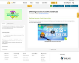 Defining Success: Crash Course Kids