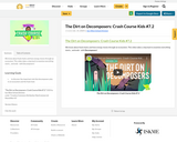The Dirt on Decomposers: Crash Course Kids #7.2