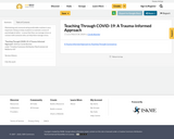 Teaching Through COVID-19:  A Trauma-Informed Approach