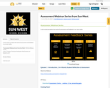 Assessment Webinar Series from Sun West