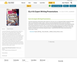 ELa 4-8: Expert Writing Presentations