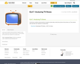 ELA 7- Analyzing TV Shows