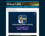 Virtual Labs: Controlling Water Activity