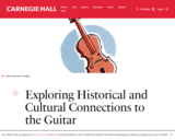 Exploring Historical and Cultural Connections to the Guitar