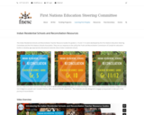 First Nations Residential Schools and Reconciliation Resources