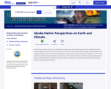 Alaska Native Perspectives on Earth and Climate
