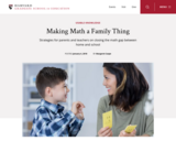 Making Math a Family Thing - Harvard Graduate School of Education