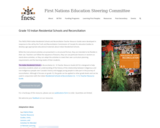 Residential Schools & Reconciliation - Teacher Resource Guide - Grade 10