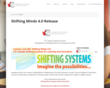Shifting Minds 4.0 Release - Shifting Systems - imagine the possibilities