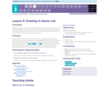 CS Discoveries 2019-2020: Interactive Animations and Games Lesson 3.3: Drawing in Game Lab