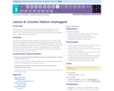 CS Discoveries 2019-2020: Interactive Animations and Games Lesson 3.8: Counter Pattern Unplugged