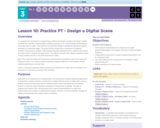 CS Principles 2019-2020 3.10: Practice PT - Design a Digital Scene