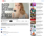 3 Deep Breathing Exercises to Calm Down from YouTube