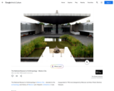 The National Museum of Anthropology - Mexico City — Google Arts & Culture