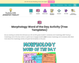 Morphology Word of the Day Activity (Free Templates)