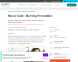 Honor Code - Bullying Prevention Curriculum from Everfi (Grades 8-10)