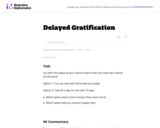 MD Delayed Gratification