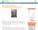 Laser Light Properties: Protecting the Mummified Troll!