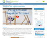 Polygons and Popsicle Trusses