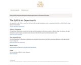 Medicine Games: Split Brain Experiment